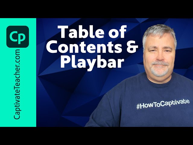 All-New Adobe Captivate - Table of Contents and Playbar