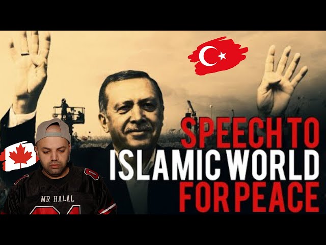 ERDOGAN SPEECH TO ISLAMIC WORLD FOR PEACE - [MUSLIM VIDEOS] Reaction | Turkey Reaction | MR Halal