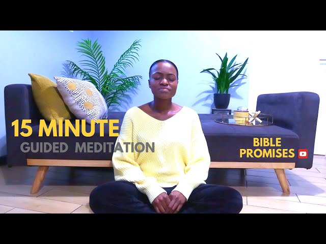 15 minute Guided Morning Christian Meditation With 10 Bible Promises