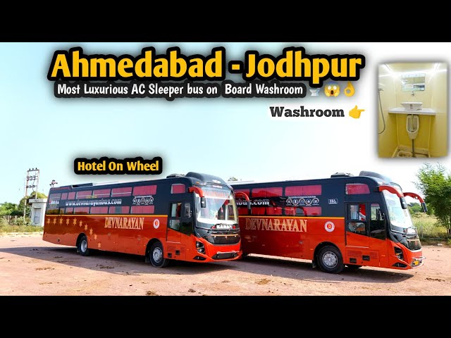 Ahmedabad to Jodhpur Bus Journey On Board Washroom wali Bus , New Sarvice