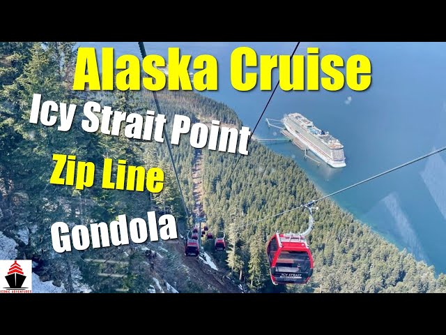 Icy Strait Point Gondola and Zip Line | Norwegian Spirit | Alaska Cruise | Excursion