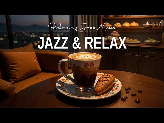 Jazz & Relax 🎵 Positive jazz Music and February Bossa Nova for working, studying & relaxing