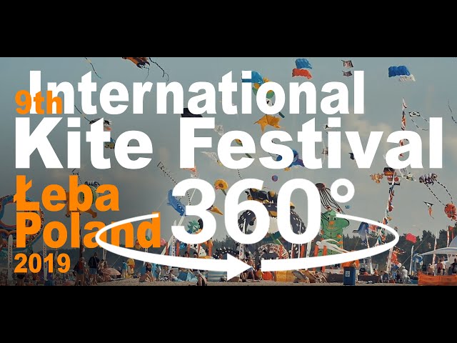 Virtual Reality 360 video 9th Łeba International Kite Festival in Poland 2019 by Andrii Shramko