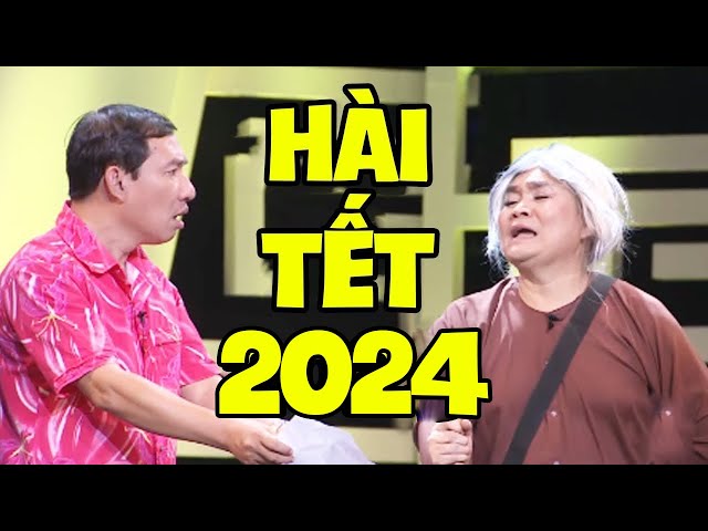 Hài Tết 2024 Mới Nhất - Tiểu Phẩm Hài Xuân Hinh, Xuân Bắc, Quang Thắng, Vân Dung, Bằng Kiều Hay Nhất