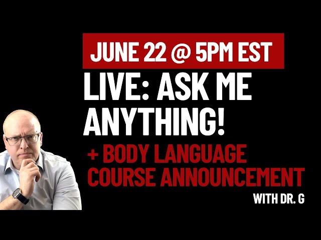 Body Language Q&A | Body Language Course Announcement [Special offer for Live audience]