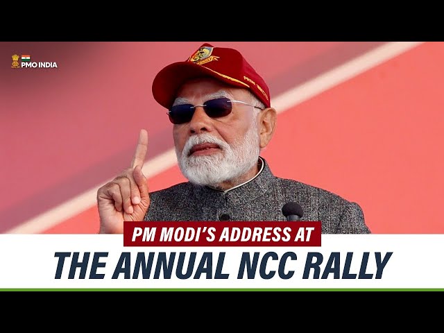 Prime Minister Narendra Modi addresses the annual NCC Rally