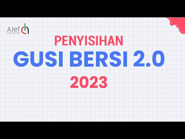 Pembukaan Kompetisi Gusi Bersi 2.0