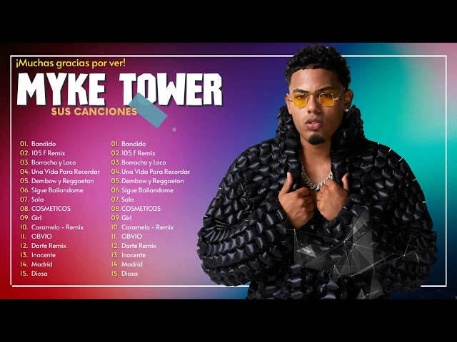 Myke Tower Grandes Exitos 2024 - Las Mejores Canciones De Myke Tower - Mix Reggaeton 2024