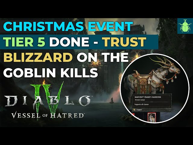 Diablo 4 Christmas Event Tier 5 Reached, Trust Blizzard on Killed Goblins!