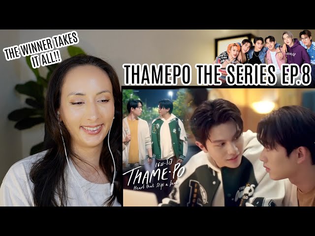 เธมโป้ (ThamePo) Heart That Skips a Beat | EP.8 REACTION