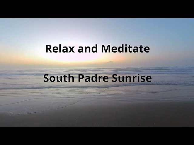 South Padre Sunrise meditation and relaxation in vr180 for vr headsets