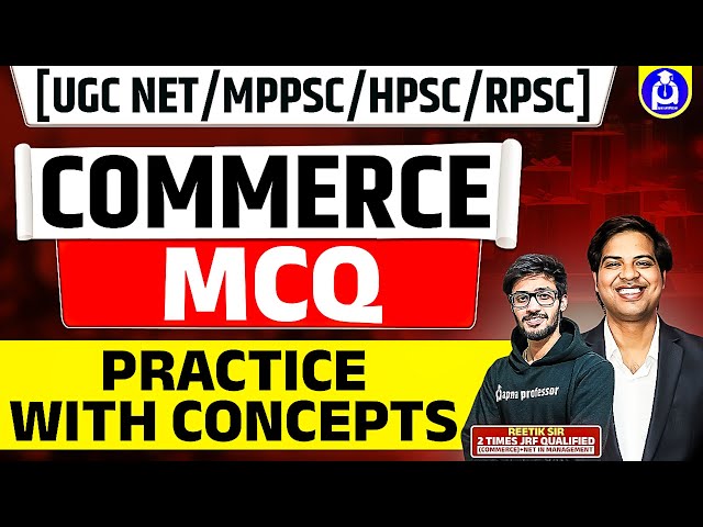 UGC NET COMMERCE 2025 | MPPSC | HPSC | RPSC | MCQ Practice | @DrLokeshBali