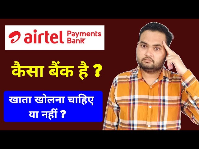 Airtel Payment bank account full Review 2023 | Know All About Airtel Payment bank account |