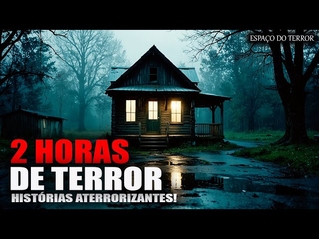 2 Hours of Horror Stories - True Horror Stories