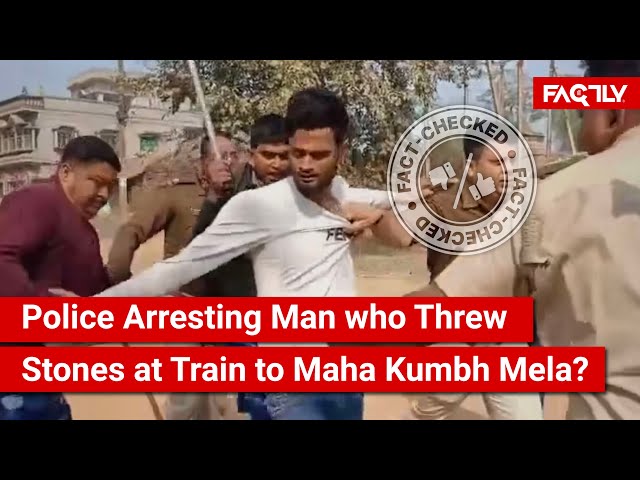 FACT CHECK: Does Viral Video Show Police Arresting Man who Threw Stones at Train to 2025 Kumbh Mela?