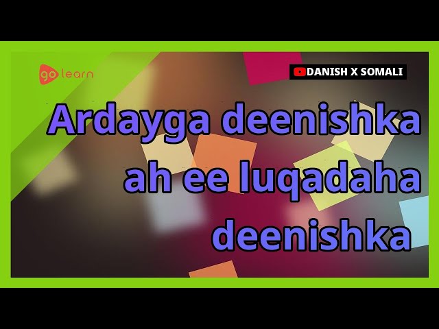 Ardayga deenishka ah ee luqadaha deenishka |Golearn