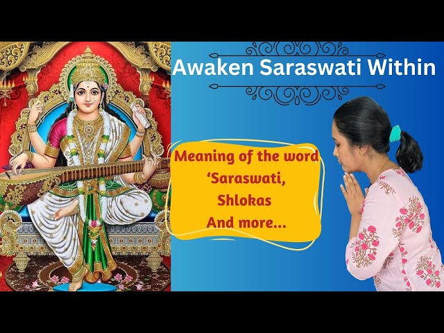 Saraswati: Understanding the Goddess of Wisdom and Speech