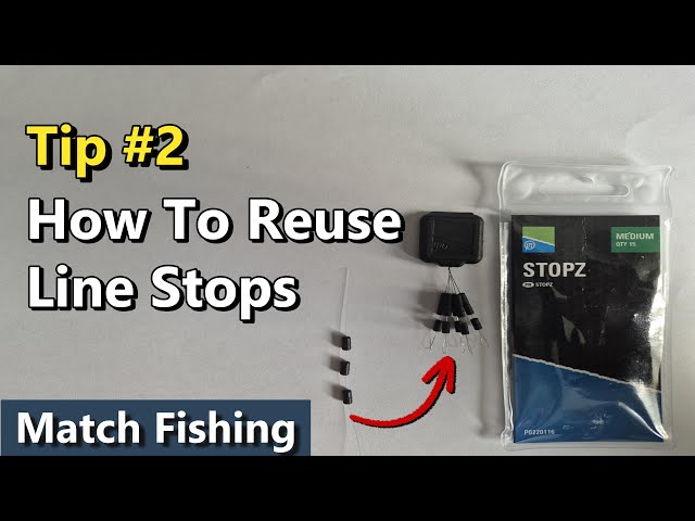 Reuse Rubber Line Stops | Fishing Money Saving Tip