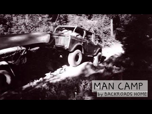 Man Camp - by BackRoads Home