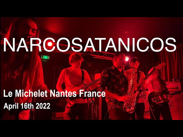 NARCOSATANICOS Full Live Concert 4K @ Le Michelet Nantes France April 16th 2022