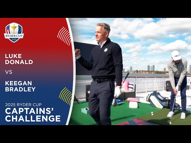 Luke Donald vs Keegan Bradley | Battle of the Captains | 2025 Ryder Cup