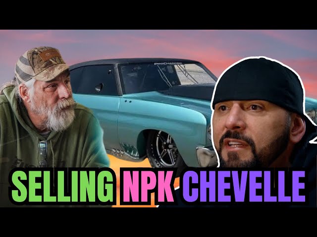 Jerry "Monza" Johnston Decided To Sell The New Chevelle No Prep Kings After Many Unsuccessful Plans