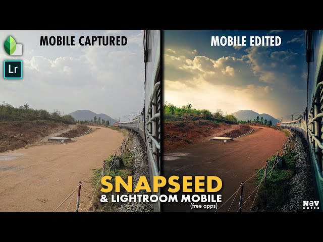 Pop the Landscapes in SNAPSEED and LIGHTROOM MOBILE (free version) | Android | iPhone