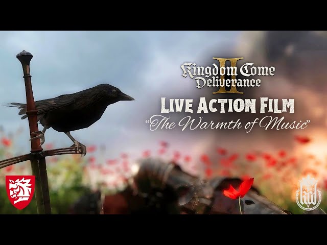 Official Live Action Film - The Warmth of Music - Kingdom Come: Deliverance II