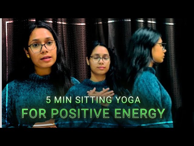 5 Minutes Morning Sitting Yoga For Positive Energy | For Everyone | No Mat Needed @Holastic_hustle