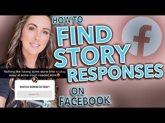 Where to FIND REPLIES to Questions in Facebook Stories