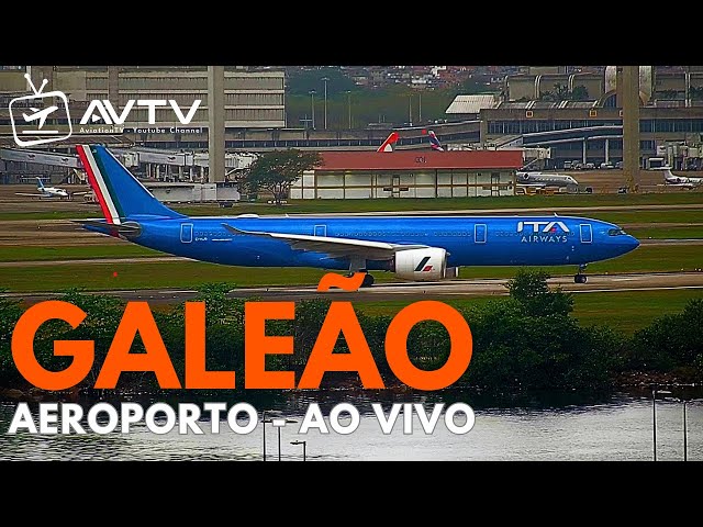 AO VIVO - AEROPORTO GALEÃO / RIO DE JANEIRO - BRASIL GIG SBGL