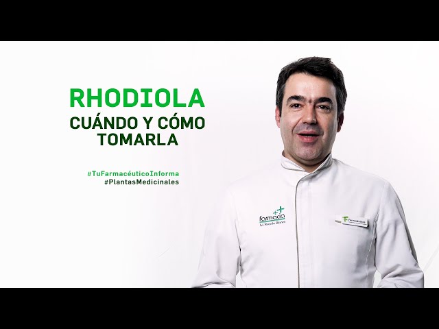 Rhodiola, cuándo y cómo tomarla. Tu Farmacéutico Informa - #PlantasMedicinales