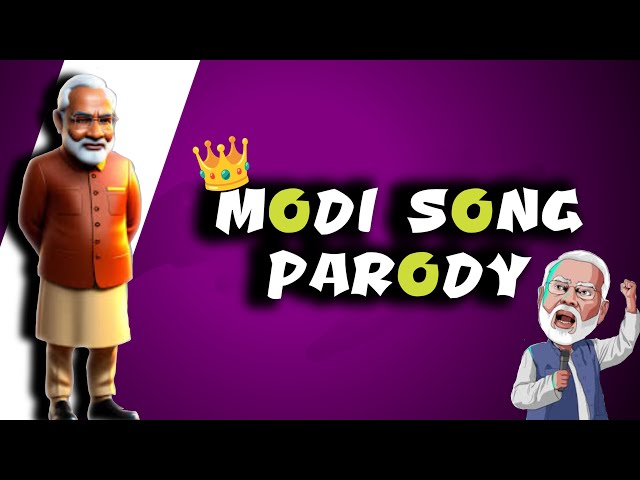 MODI SONG PARODY | VIRAL 2024 🤣