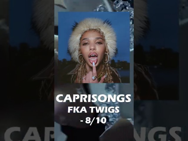 Caprisongs - FKA Twigs | Experimental Pop Album of the Year