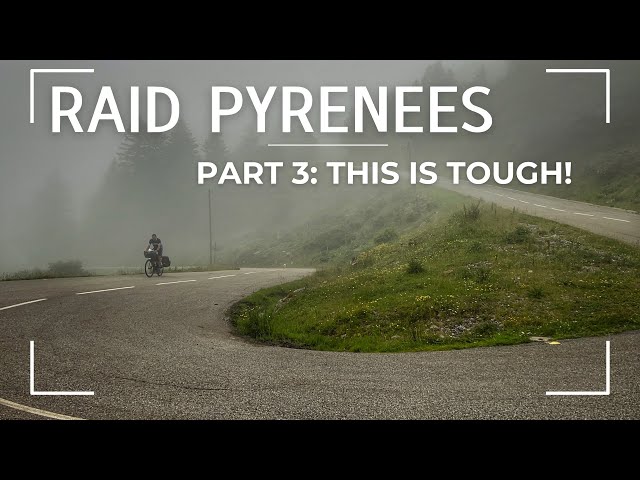 Cycling the Pyrenees Part 3: The Final Challenge?