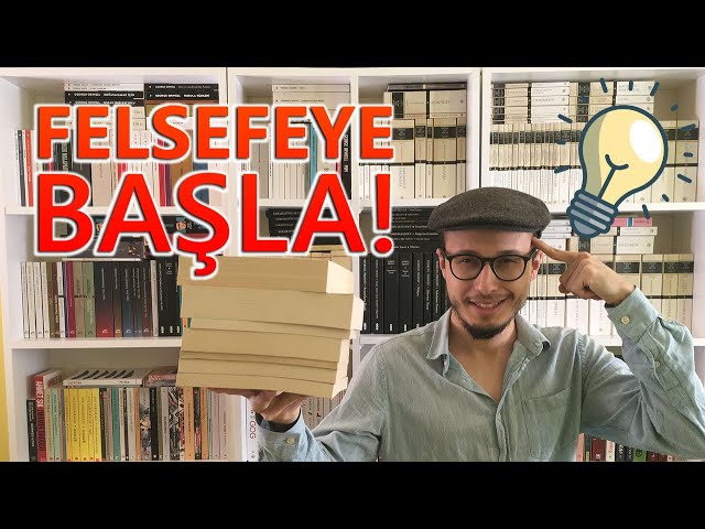 Felsefeye Nereden Başlangıç Yapabilirim? | Felsefe Giriş Kitap Önerileri