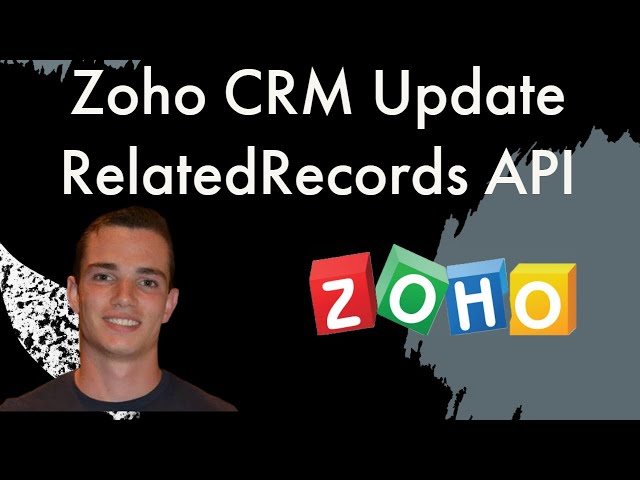 Zoho Deluge Update RelatedRecords in Zoho CRM