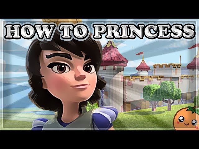 How to Use & Counter Princess | Clash Royale 🍊