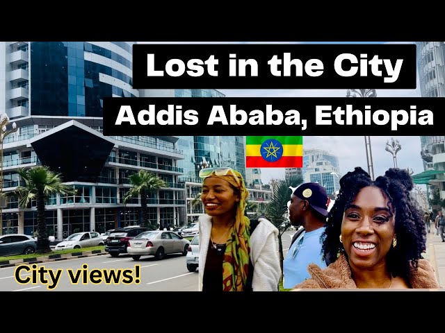 We Got Lost in Addis Ababa! @RemyBReel @FetiVlogs2