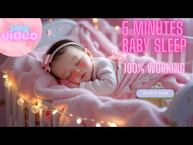 🌙 Sleep Instantly in 5 Minutes! ♥ Soothing Baby Sleep Music | Mozart & Brahms Lullaby 🎵