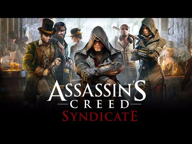 Assassin's Creed Syndicate with mr sra