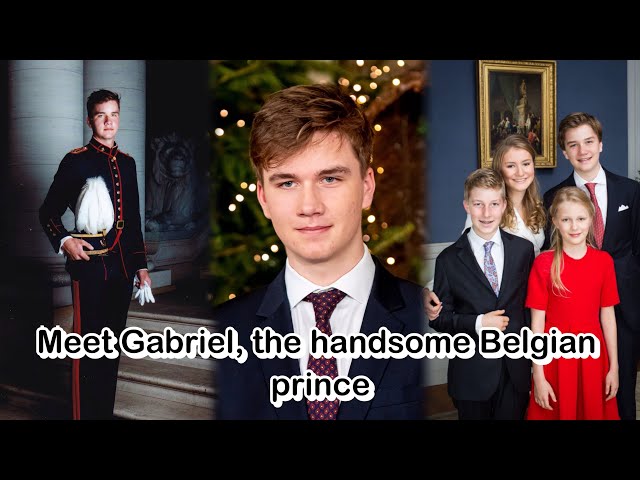 Meet Gabriel, the handsome Belgian prince