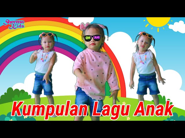 Kumpulan Lagu Anak 15 Menit | Kalau Kau Suka Hati | Sayang Semuanya | Pelangi Pelangi Dan Lainnya