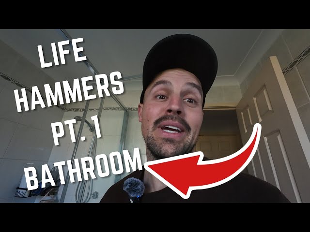 Life Hammers Pt 1 - Fixing Up My Upstairs Bathroom - DIY