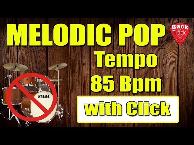 Drumless track with Click - Melodic pop- 85 Bpm