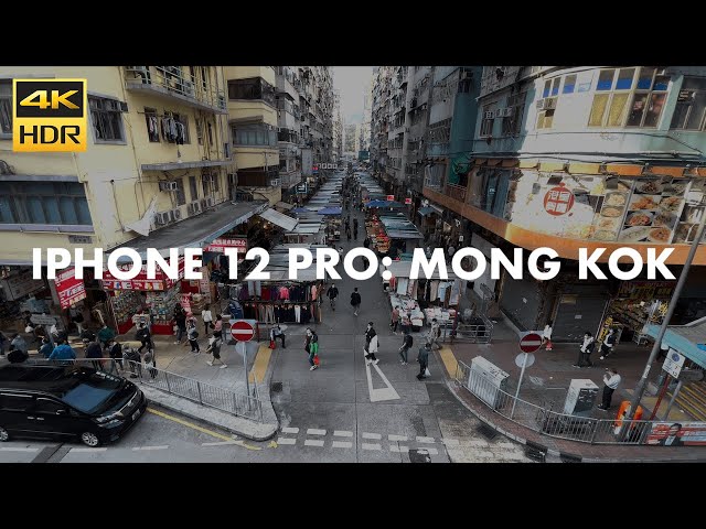 iPhone 12 Pro Cinematic 4K: Mongkok (HK) | Dolby Vision | HDR