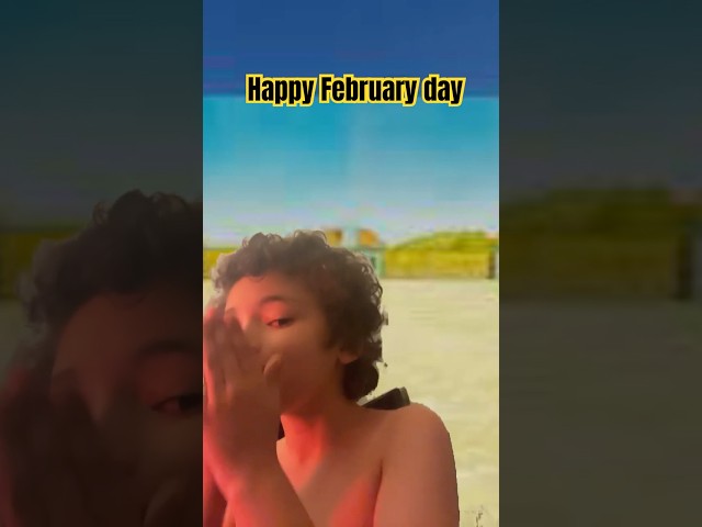 Happy February day