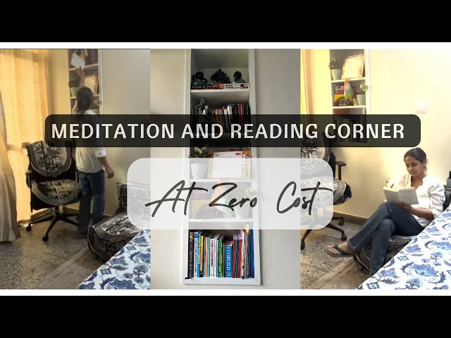 Create a Meditation and Reading Corner at Zero-Cost | Mindful and minimal living tips