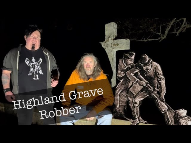 Extreme Ghost Hunters Season 2 Episode 2 “Highland Grave Robber”