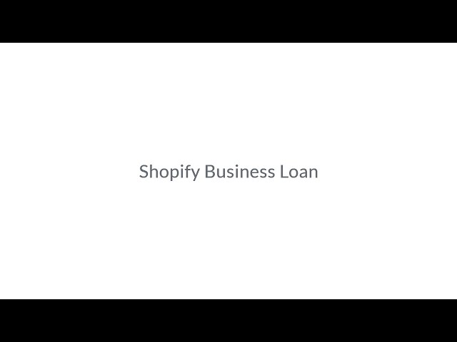 Shopify Loan Shopify Capital Loan Shopify Business Funding